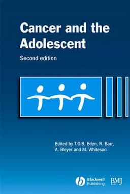 Cancer and the Adolescent, 2nd Edition