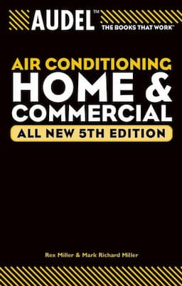 Audel Air Conditioning Home and Commercial, All New 5th Edition