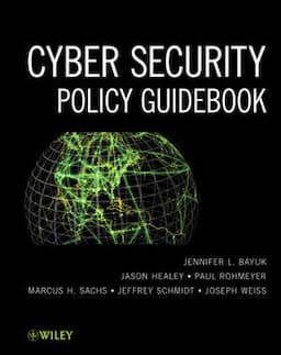 Cyber Security Policy Guidebook