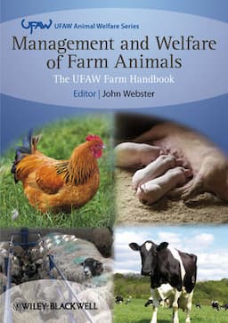 Management and Welfare of Farm Animals: The UFAW Farm Handbook, 5th Edition