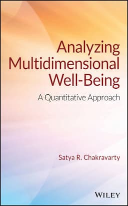 Analyzing Multidimensional Well-Being: A Quantitative Approach