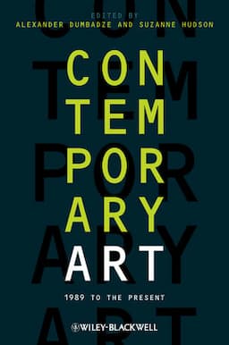 Contemporary Art: 1989 to the Present