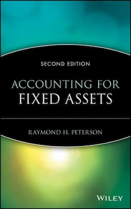 Accounting for Fixed Assets, 2nd Edition