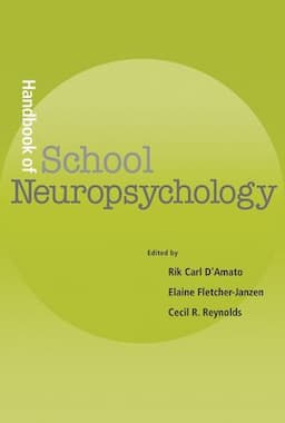 Handbook of School Neuropsychology