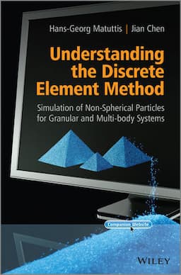 Understanding the Discrete Element Method: Simulation of Non-Spherical Particles for Granular and Multi-body Systems