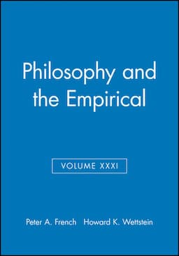 Philosophy and the Empirical, Volume XXXI