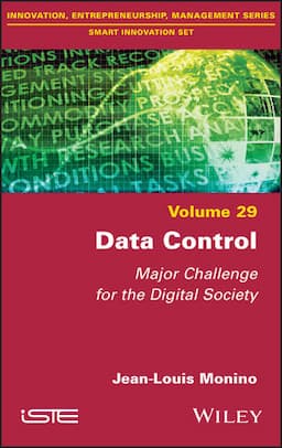 Data Control: Major Challenge for the Digital Society