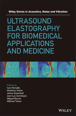 Ultrasound Elastography for Biomedical Applications and Medicine