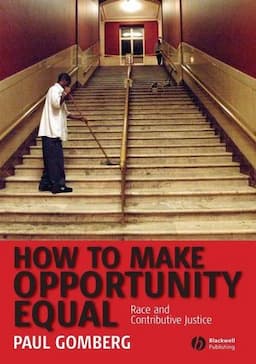 How to Make Opportunity Equal: Race and Contributive Justice