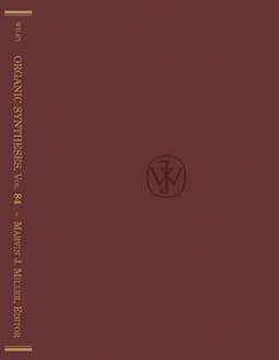 Organic Syntheses, Volume 84