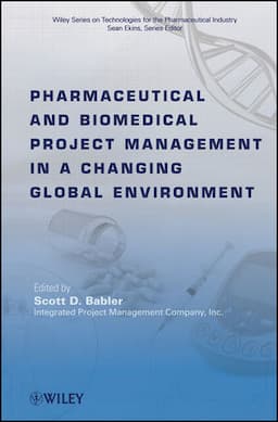 Pharmaceutical and Biomedical Project Management in a Changing Global Environment