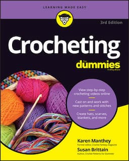 Crocheting For Dummies with Online Videos, 3rd Edition