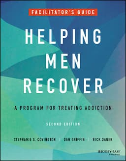 Helping Men Recover: A Program for Treating Addiction, Facilitator's Guide, 2nd Edition