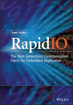 RapidIO: The Embedded System Interconnect