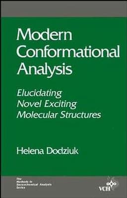 Modern Conformational Analysis: Elucidating Novel Exciting Molecular Structures