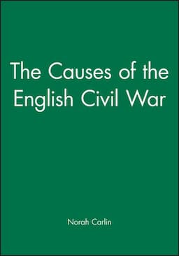 The Causes of the English Civil War