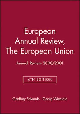 The European Union: Annual Review 2000 / 2001