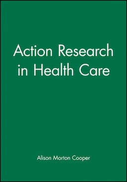 Action Research in Health Care