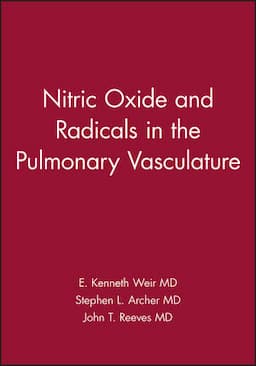 Nitric Oxide and Radicals in the Pulmonary Vasculature