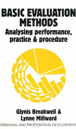 Basic Evaluation Methods: Analysing Performance, Practice and Procedure