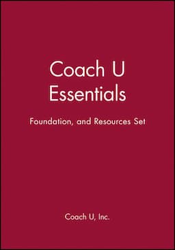 Coach U Essentials, Foundation, and Resources Set