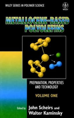 Metallocene-based Polyolefins, Preparation, Properties, and Technology, Volume 1