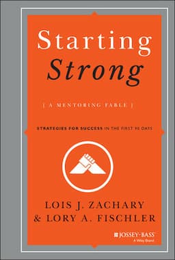 Starting Strong: A Mentoring Fable