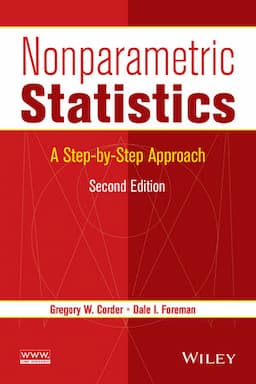 Nonparametric Statistics: A Step-by-Step Approach, 2nd Edition