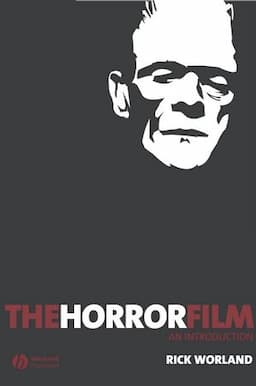 The Horror Film: An Introduction