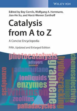 Catalysis from A to Z: A Concise Encyclopedia, 5th Edition