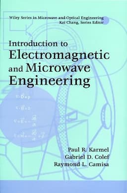 Introduction to Electromagnetic and Microwave Engineering