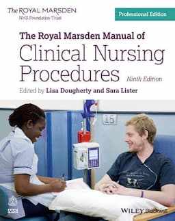 The Royal Marsden Manual of Clinical Nursing Procedures, 9th Edition, Professional Edition