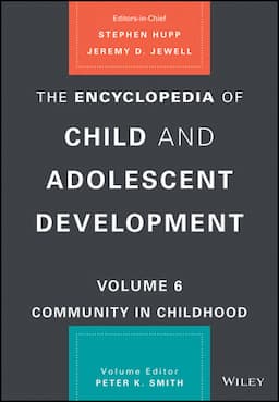 The Encyclopedia of Child and Adolescent Development, Volume 6: Community in Childhood