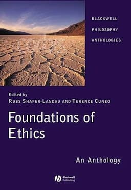 Foundations of Ethics: An Anthology