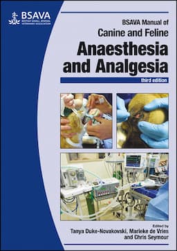 BSAVA Manual of Canine and Feline Anaesthesia and Analgesia, 3rd Edition