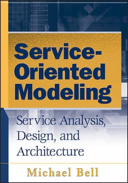 Service-Oriented Modeling: Service Analysis, Design, and Architecture