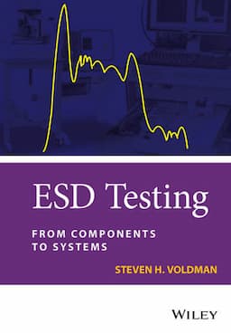 ESD Testing: From Components to Systems