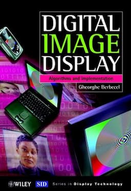 Digital Image Display: Algorithms and Implementation