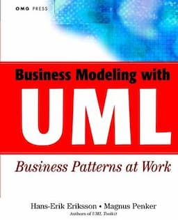 Business Modeling with UML: Business Patterns at Work