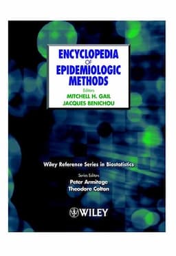 Encyclopedia of Epidemiologic Methods