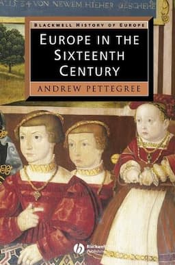 Europe in the Sixteenth Century