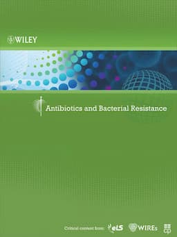 Antibiotics and Bacterial Resistance