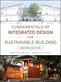 Fundamentals of Integrated Design for Sustainable Building, 2nd Edition