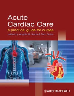 Acute Cardiac Care: A Practical Guide for Nurses