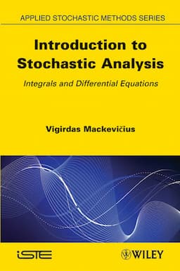 Introduction to Stochastic Analysis: Integrals and Differential Equations