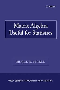 Matrix Algebra Useful for Statistics