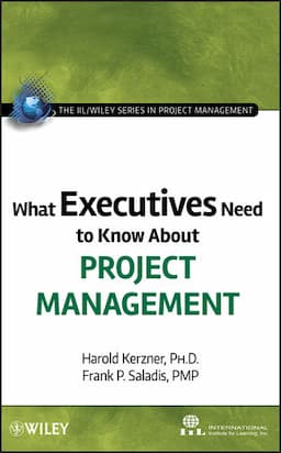 What Executives Need to Know About Project Management