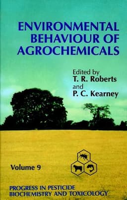 Progress in Pesticide Biochemistry and Toxicology, Volume 9, Environmental Behaviour of Agrochemicals