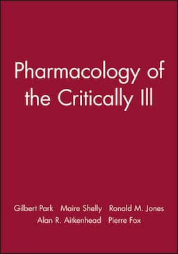 Pharmacology of the Critically Ill