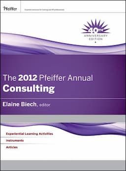 The 2012 Pfeiffer Annual: Consulting